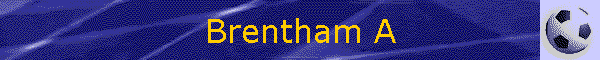 Brentham A