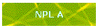 NPL A