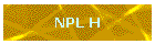 NPL H