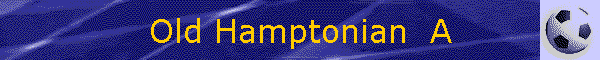 Old Hamptonian  A