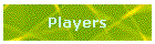 Players