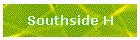 Southside H